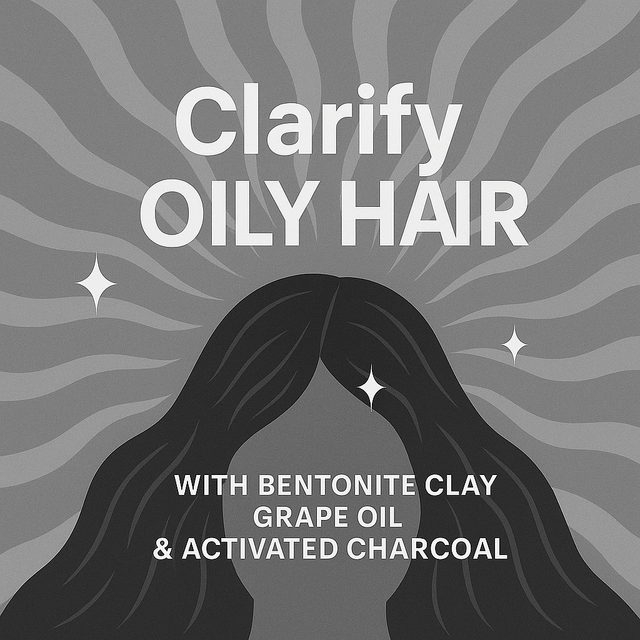 Clarify Oily Hair